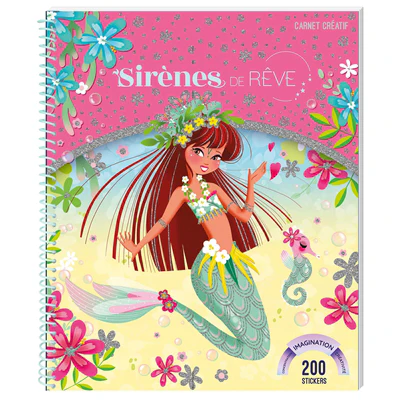 Sirènes de rêve : carnet créatif