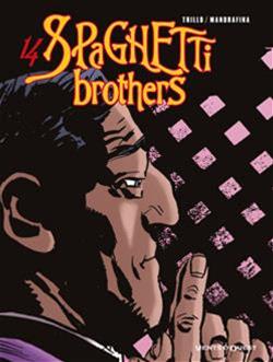 Spaghetti brothers, Vol. 14