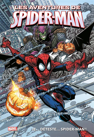 Je... déteste... Spider-Man !