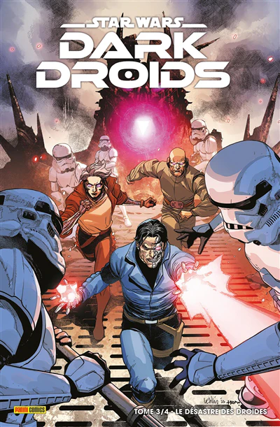 Star Wars Dark Droids N°03 : Le désastre des droïdes