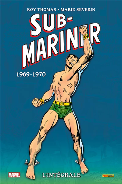 Sub-Marine : L'intégrale 1969-1970 (T04)