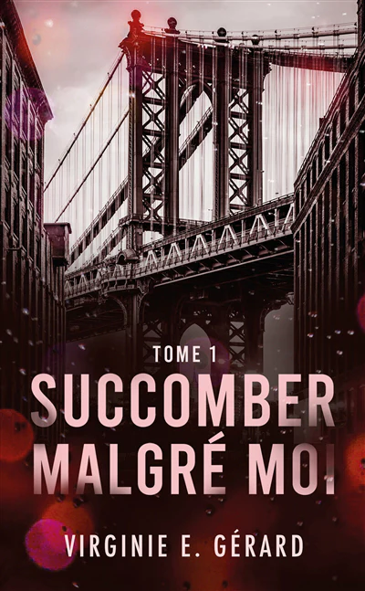 Succomber malgré moi, Vol. 1