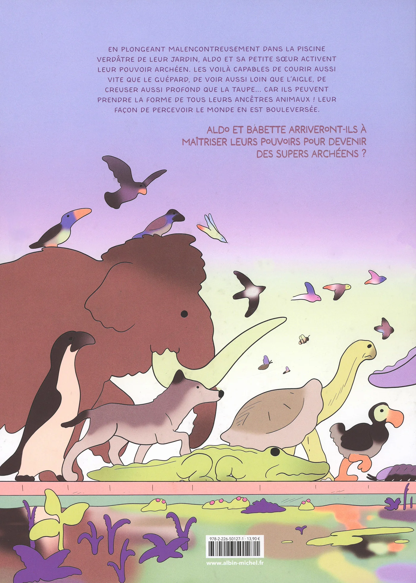 Super A T01 - Les pouvoirs animaux