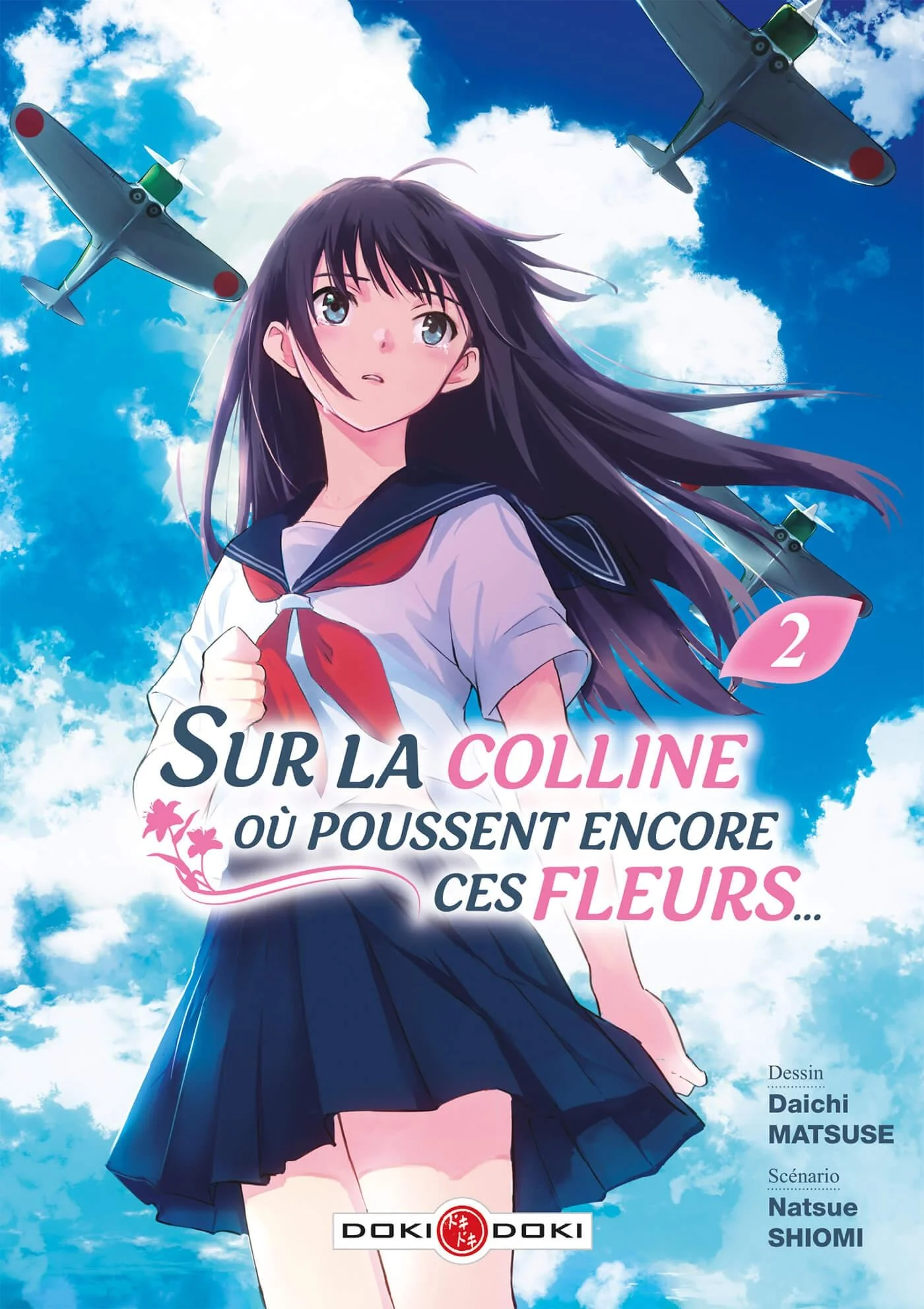 Sur la colline où poussent encore ces fleurs..., Vol. 2