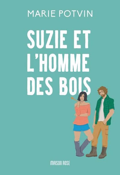 Suzie et l'homme des bois - Réedition