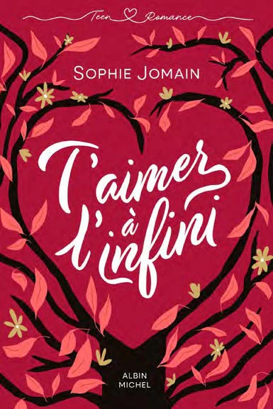 T'aimer à l'infini