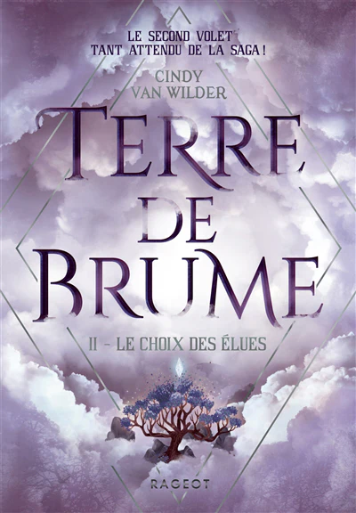TERRE DE BRUME T02 -LE CHOIX DES ELUES