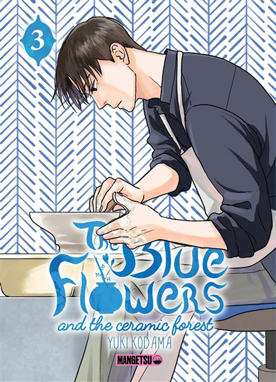 The blue flowers and the ceramic forest, Vol. 3