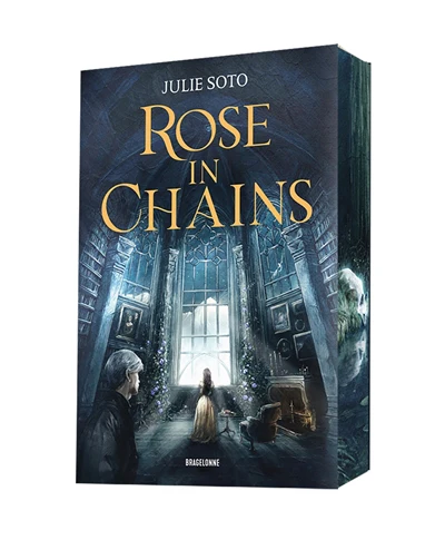 The Evermore Trilogy, T1 : Rose in Chains