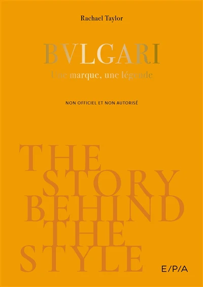 The Story behind the Style : Bulgari