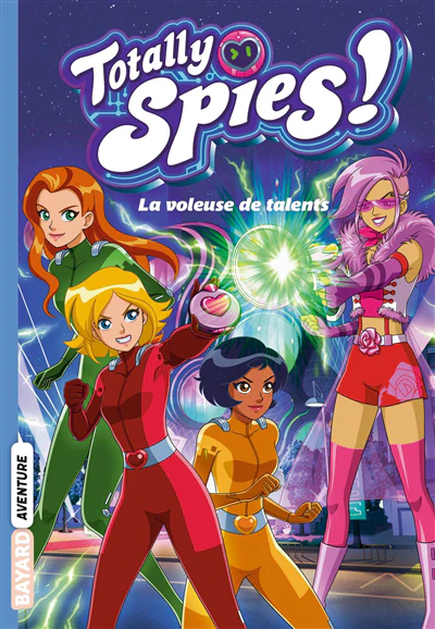 Totally Spies, Tome 02