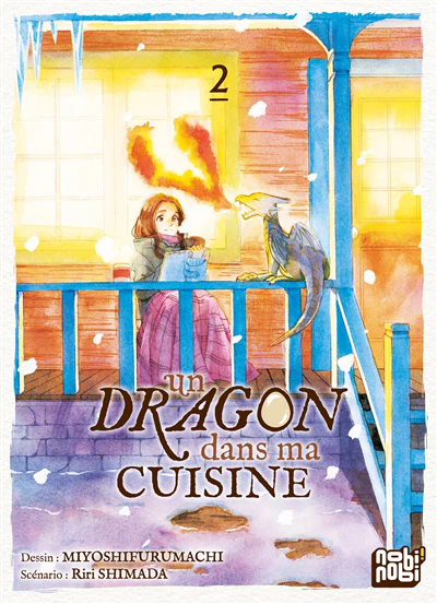 Un dragon dans ma cuisine, Vol. 2