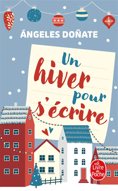 Un hiver pour s'écrire
