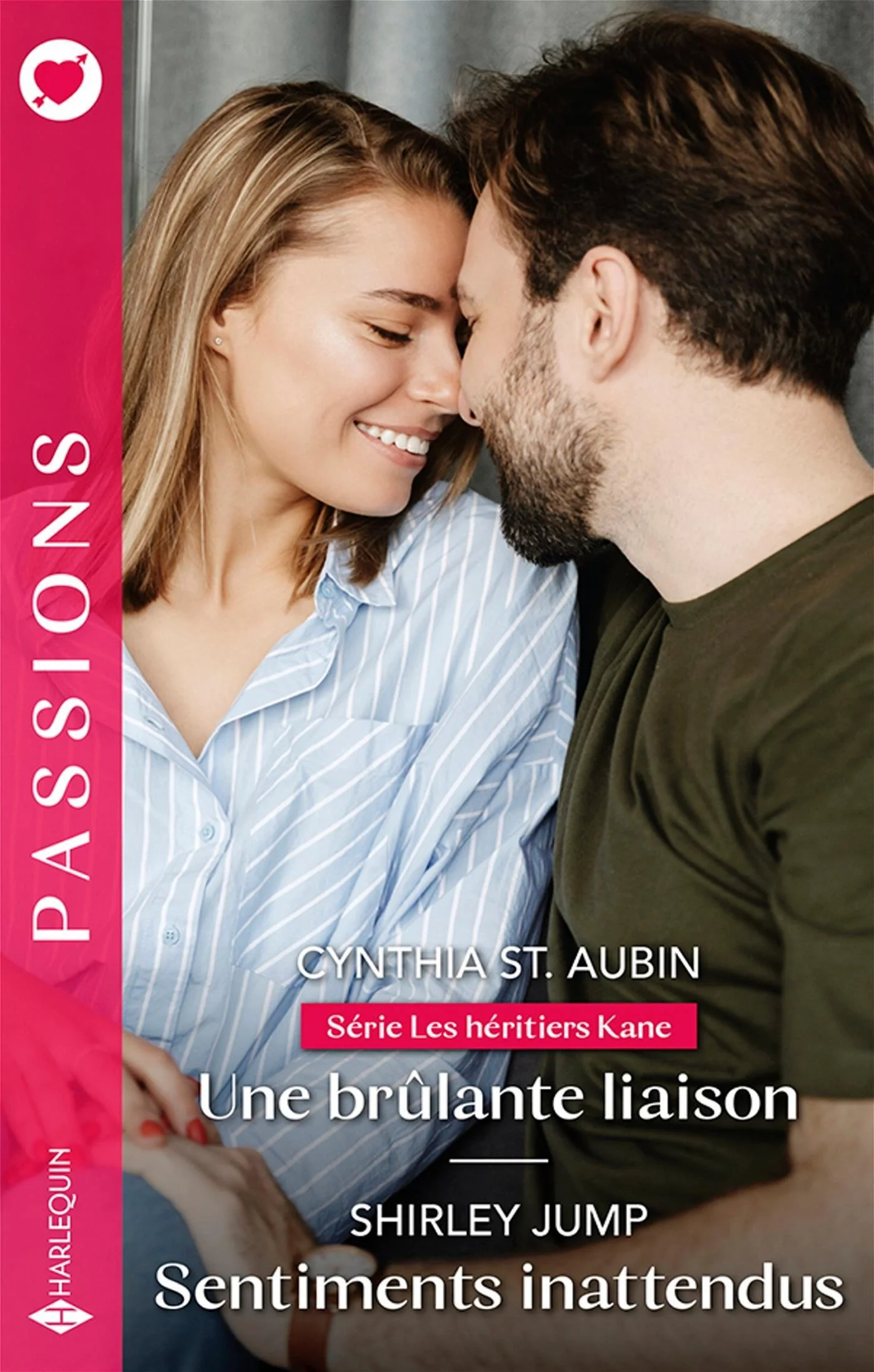 Une brûlante liaison : les héritiers Kane ; Sentiments inattendus