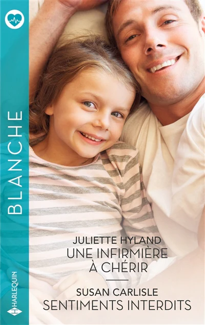 Une infirmière à chérir - Sentiments interdits
