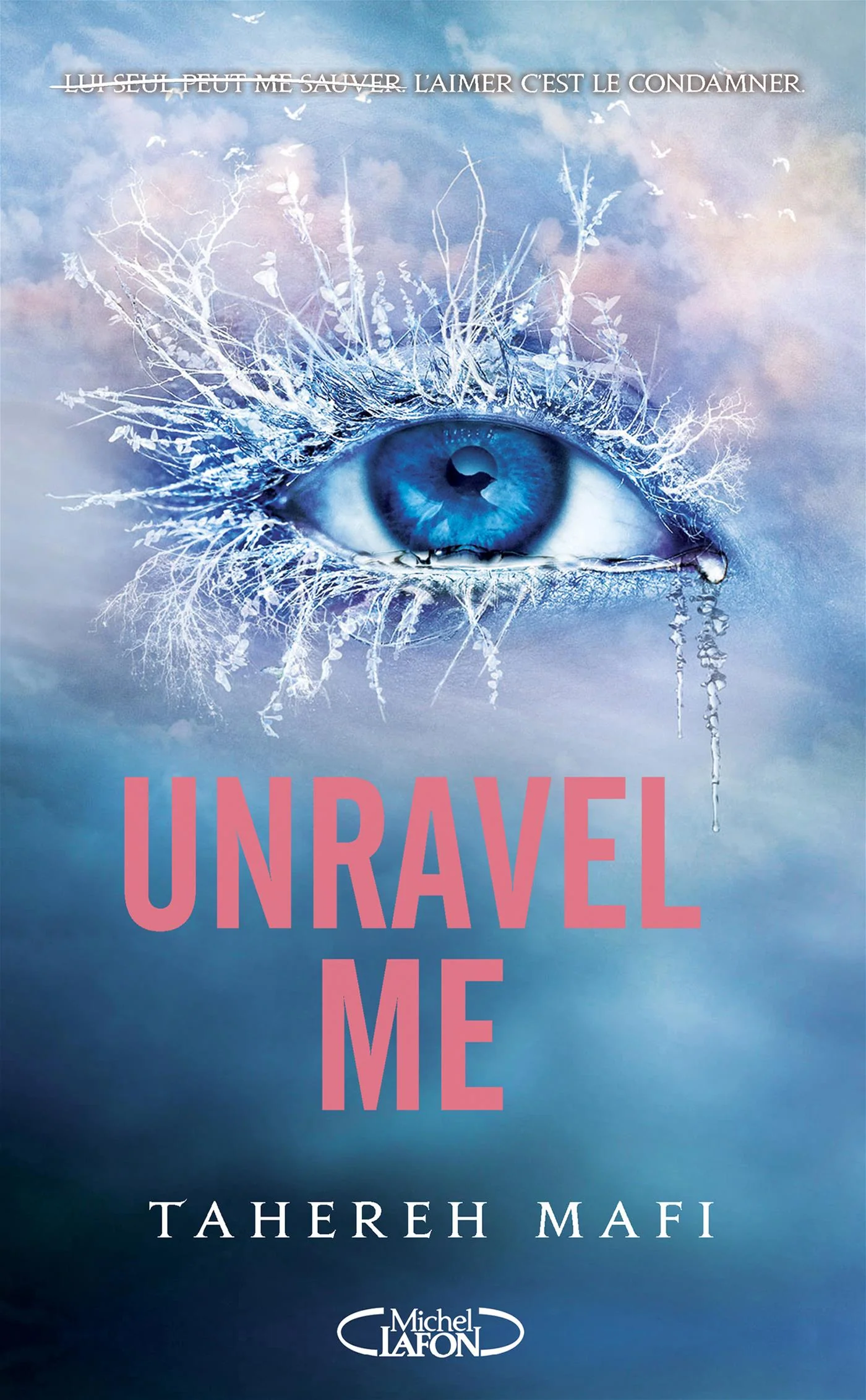 Unravel me