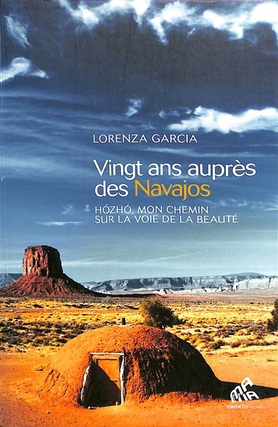 Vingt ans aupres des navajos