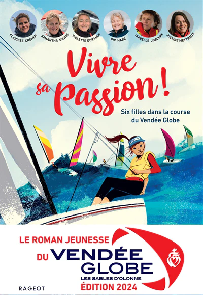 Vivre sa passion - Six filles dans la course du Vendée Globe - Image 10