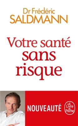 VOTRE SANTE SANS RISQUE