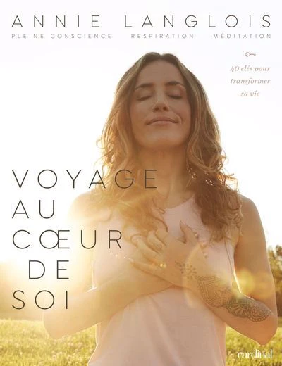 Voyage au coeur de soi