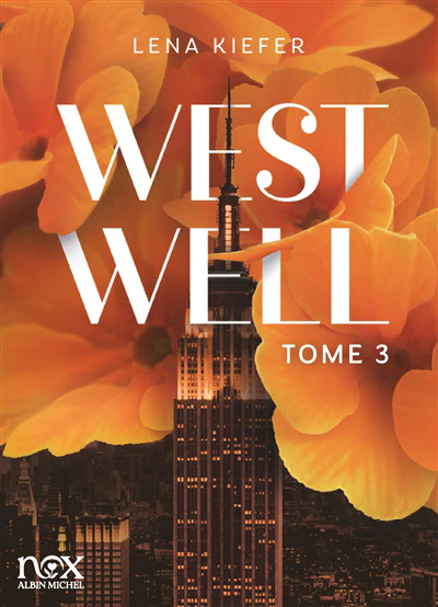 West well - Tome 3