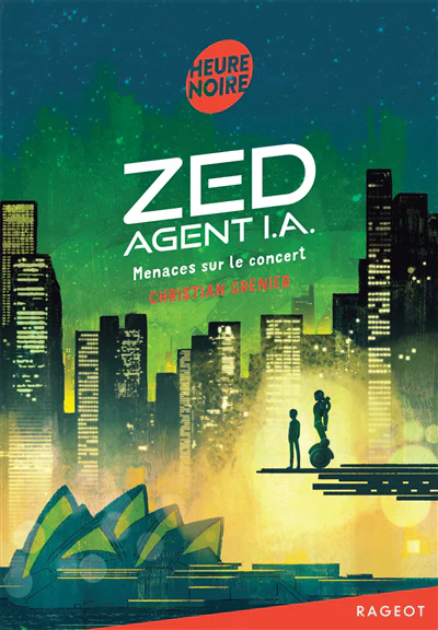 ZED, AGENT I.A. -MENACES SUR LE CONCERT